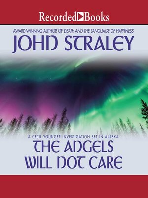 cover image of The Angels Will Not Care